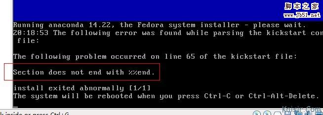 安裝Fedora系統時出現Section does not end with %%end的解決方案
